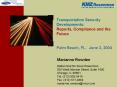 Transportation Security Developments: Reports, Compliance and the Future Palm Beach, FL June 3, 2004 PowerPoint PPT Presentation