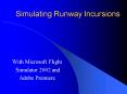 Simulating Runway Incursions PowerPoint PPT Presentation
