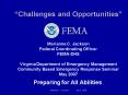 Challenges and Opportunities Marianne C. Jackson Federal Coordinating Officer FEMADHS Virginia Depar PowerPoint PPT Presentation