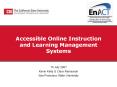 Accessible Online Instruction and Learning Management Systems PowerPoint PPT Presentation