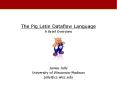 The Pig Latin Dataflow Language PowerPoint PPT Presentation