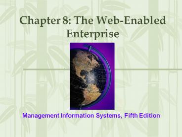 Chapter 8: The WebEnabled Enterprise