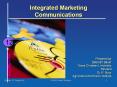 Integrated Marketing Communications PowerPoint PPT Presentation