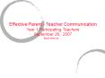 Effective Parent Teacher Communication PowerPoint PPT Presentation