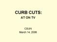 CURB CUTS: PowerPoint PPT Presentation