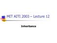 MIT AITI 2003 Lecture 12 PowerPoint PPT Presentation