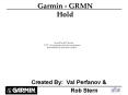 Garmin - GRMN Hold PowerPoint PPT Presentation