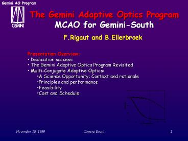 The Gemini Adaptive Optics Program MCAO for Gemini-South