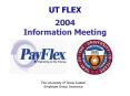 The University of Texas System PowerPoint PPT Presentation