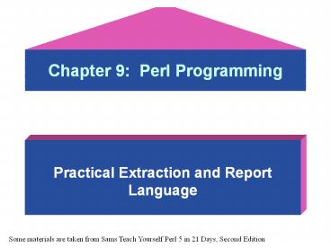 PPT – Chapter 9: Perl Programming PowerPoint presentation | free to ...
