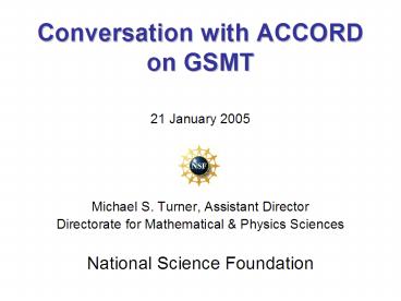 Conversation with ACCORD on GSMT