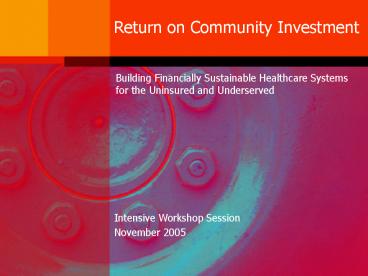 Return on Community Investment