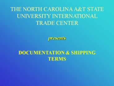 THE NORTH CAROLINA A