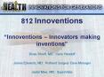 812 Innoventions Innoventions Innovators making inventions PowerPoint PPT Presentation