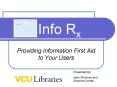 Info Rx PowerPoint PPT Presentation