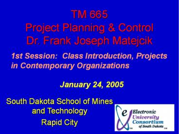 TM 665 Project Planning