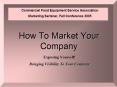 How To Market Your Company PowerPoint PPT Presentation