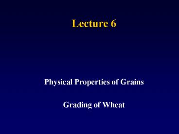 Physical Properties of Grains
