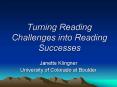 Turning Reading Challenges into Reading Successes PowerPoint PPT Presentation