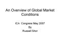 An Overview of Global Market Conditions PowerPoint PPT Presentation