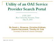 Utility of an OAI Service Provider Search Portal