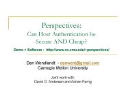 Perspectives: Can Host Authentication be Secure AND Cheap?