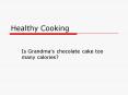 Healthy Cooking PowerPoint PPT Presentation