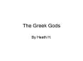 The Greek Gods PowerPoint PPT Presentation