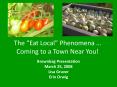 The Eat Local Phenomena Coming to a Town Near You PowerPoint PPT Presentation