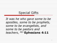 Special Gifts
