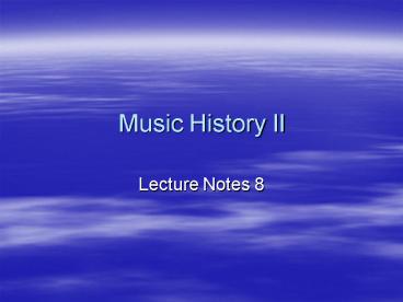 Music History II