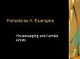 Feminisms II: Examples PowerPoint PPT Presentation