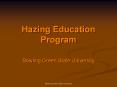 Hazing Education Program PowerPoint PPT Presentation