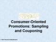 Coupons and premiums achieve different objectives dependin PowerPoint PPT Presentation