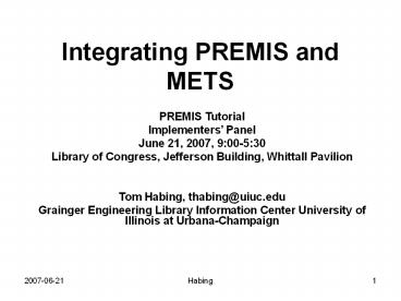 Integrating PREMIS and METS