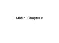 Matlin, Chapter 8 PowerPoint PPT Presentation