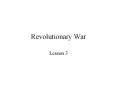 Revolutionary War PowerPoint PPT Presentation