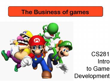 The Business of games
