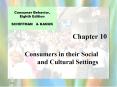 Consumers in their Social and Cultural Settings PowerPoint PPT Presentation