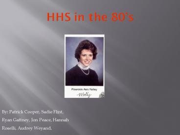HHS in the 80s