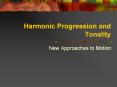 Harmonic Progression and Tonality PowerPoint PPT Presentation
