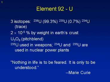 Element 92 U