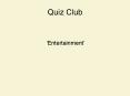 Quiz Club PowerPoint PPT Presentation
