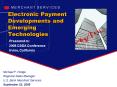 Electronic Payment Developments and Emerging Technologies PowerPoint PPT Presentation