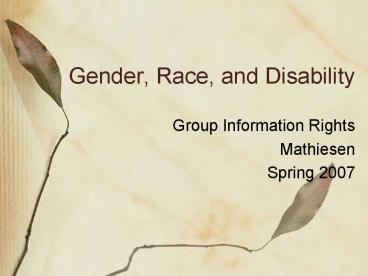 Gender, Race, and Disability