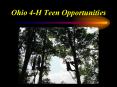 Ohio 4H Teen Opportunities PowerPoint PPT Presentation