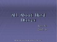 All About Hard Drives