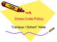 Dress Code Policy: PowerPoint PPT Presentation