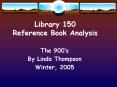 Library 150 Reference Book Analysis PowerPoint PPT Presentation