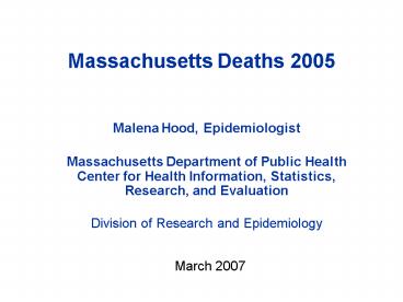 Massachusetts Deaths 2005